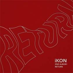 NSP통신-▲아이콘의 두 번째 정규앨범 iKON 2nd Album : Return 재킷 이미지