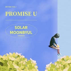 NSP통신-▲솔라·문별 REVIBE Vol.1 Promise U 표지 이미지 (메이저나인)