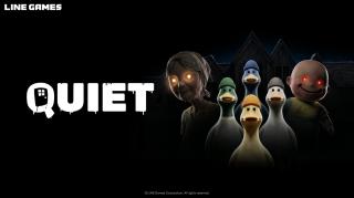 [NSP NEWS Image]라인게임즈, 협동 코미디 호러 신작 ‘QUIET’ 테스트 참가자 모집